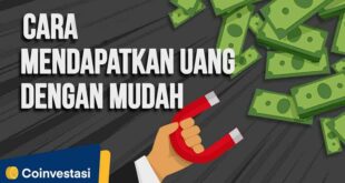 Cara Mendapatkan Uang Dengan Mudah