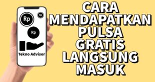 Cara Mendapatkan Pulsa Gratis Lewat Aplikasi, Langsung Masuk!