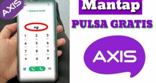 Cara Dapat Pulsa Gratis Axis Langsung Dapat Digunakan