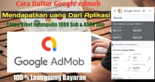 5 Cara Menghasilkan Uang dari AdMob Lengkap