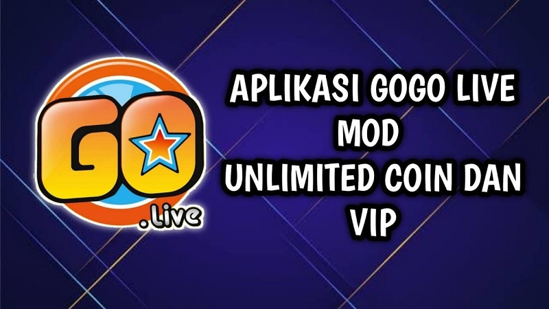Gogo Live Mod Apk VIP Unlocked Room dan Coin 2022