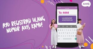 3 Cara Registrasi Kartu AXIS Baru dan Lama Lewat SMS