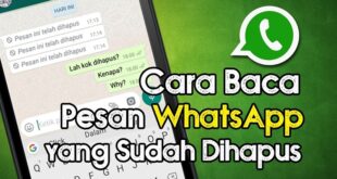 6 Cara Baca Pesan WhatsApp yang Terhapus di Android