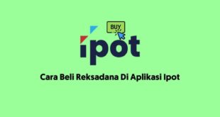 Aplikasi Ipot, Satu Rekening Untuk Semua Jenis Investasi Kamu!