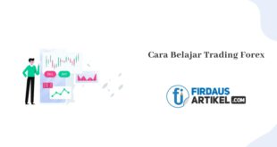 Bagaimana Cara Memulai Trading Forex Untuk Pemula?