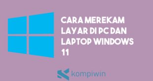 Cara Screen Record Di Laptop Windows 11