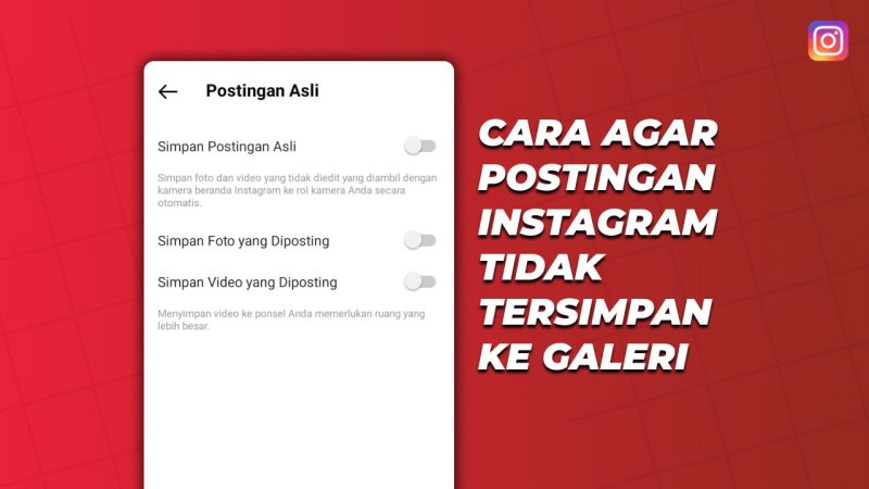 Cara Menyimpan Postingan Instagram Ke Galeri