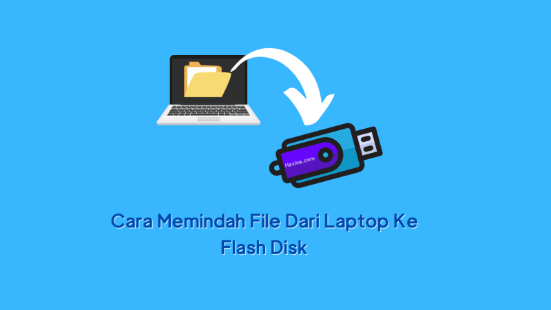 Cara Mindahin File Dari Laptop Ke Hp
