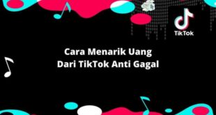 Cara Narik Uang Dari Tiktok