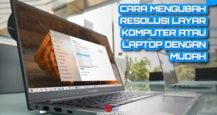 Cara Memperbesar Layar Laptop Dengan Keyboard