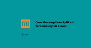 Cara Menampilkan Aplikasi Yang Tersembunyi