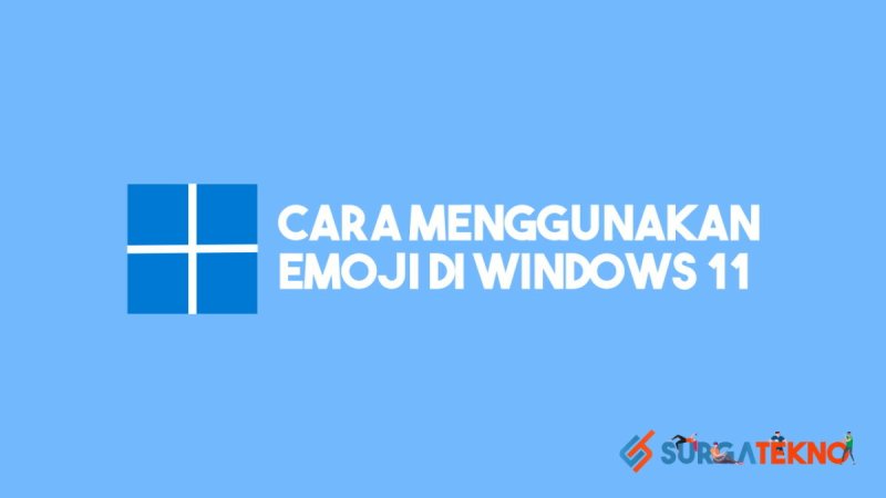 Cara Menampilkan Emoji Di Laptop