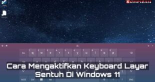 Cara Mengaktifkan Keyboard Laptop Yang Terkunci Windows 10