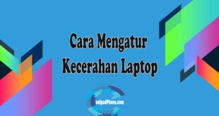 Cara Mengatur Cahaya Laptop Asus