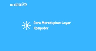 Cara Mengatur Kecerahan Laptop Acer