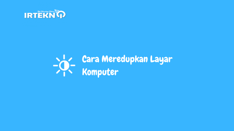 Cara Mengatur Kecerahan Laptop Acer