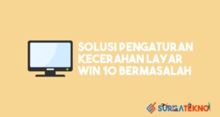 Cara Mengatur Kecerahan Laptop Windows 10