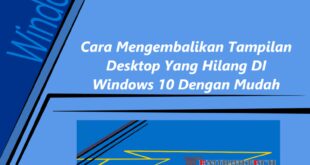 Cara Mengembalikan Layar Laptop Seperti Semula