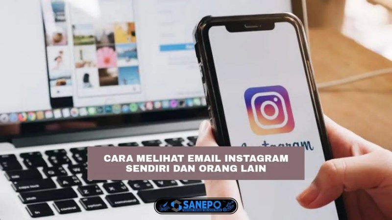 Cara Melihat Email Di Instagram