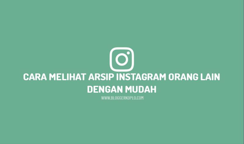 Cara Melihat Yang Kita Like Di Instagram