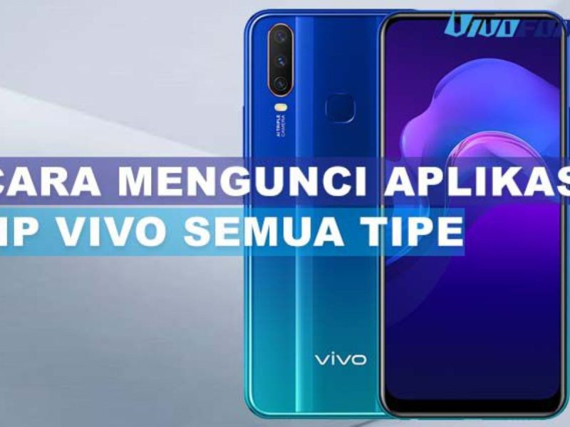 Cara Kunci Aplikasi Di Vivo