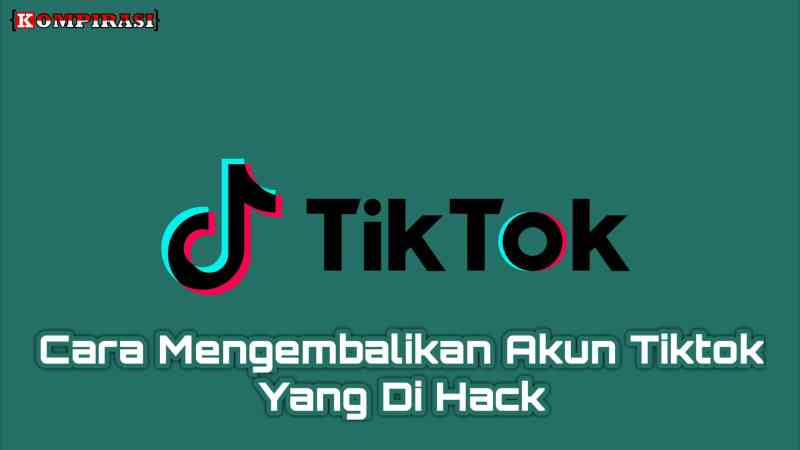 Cara Masuk Akun Tiktok Lupa Kata Sandi