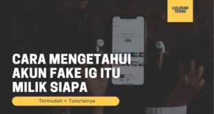 Cara Mengetahui Akun Instagram Fake