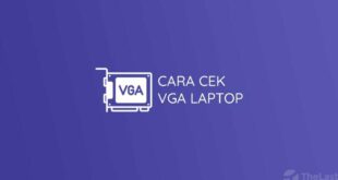 Cara Mengetahui Vga Laptop