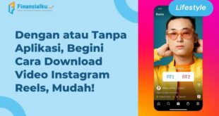 Cara Menggunakan Reels Instagram