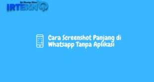 Cara Screenshot Panjang Tanpa Aplikasi