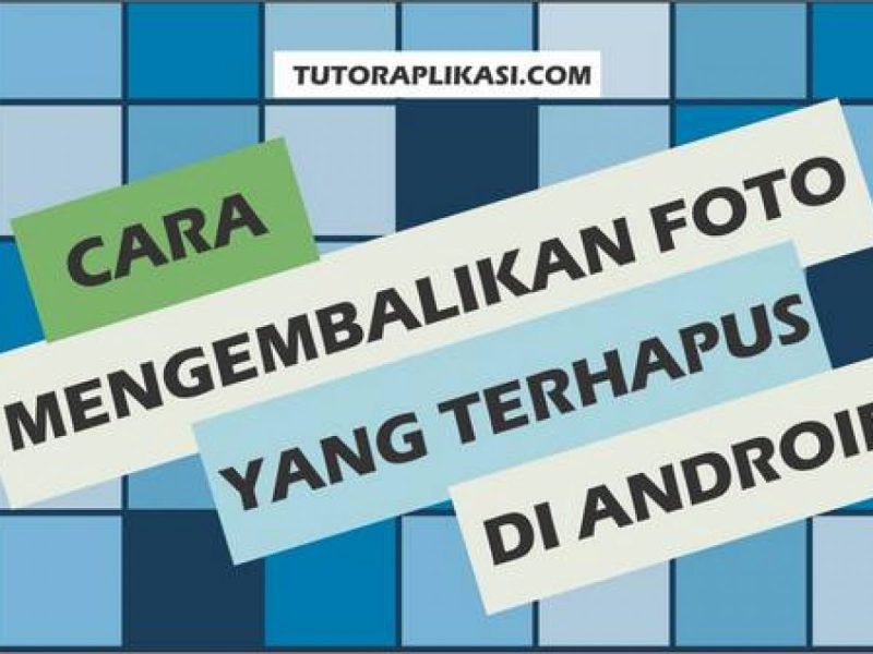 Cara Melihat Video Yang Dihapus Di Android