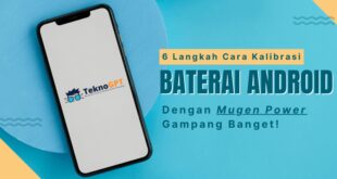 Cara Baterai Android Awet